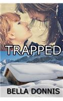 Trapped