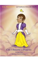 Princess Leyana Collection