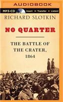 No Quarter
