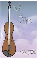 The E String