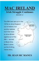 MAC IRELAND Irish Struggle Continues Book 2