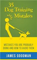 35 Dog Training Mistakes