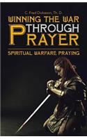 Winning the War Through Prayer