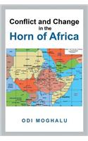 Conflict and Change in the Horn of Africa