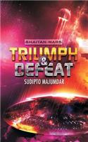 Triumph & Defeat