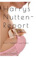 Harrys Nuttenreport: Tagebuch Eines Freiers