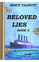 Beloved Lies, Book 2