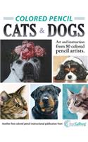Colored Pencil Cats & Dogs