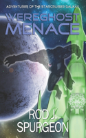 Wereghost Menace