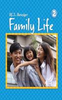 FAMILY LIFE: GRADE 2