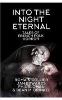 Into the Night Eternal