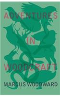 Adventures in Woodcraft
