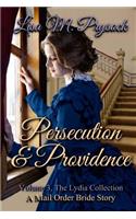 Persecution & Providence