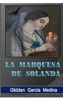 La Marquesa de Solanda