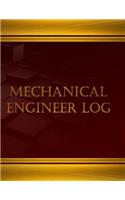 Mechanical Engineer Log (Log Book, Journal - 125 pgs, 8.5 X 11 inches): Mechanical Engineer Logbook ( Wine, X-Large)(Centurion Logbooks/Record Books)