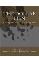 The Dollar Hen