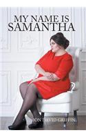 My Name Is Samantha