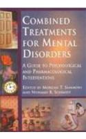 Combined Treatments for Mental Disorders