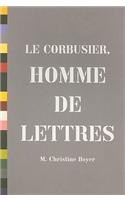 Corbusier, Homme De Lettres