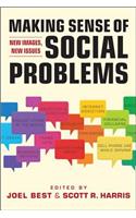 Making Sense of Social Problems