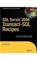 SQL Server 2008 Transact-SQL Recipes