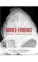 Bodies of Evidence