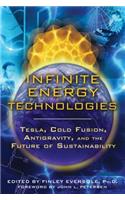 Infinite Energy Technologies