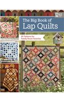 The Big Book of Lap Quilts