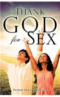 Thank God for Sex