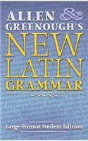 Allen and Greenough's New Latin Grammar