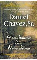 Where Summer Goes Winter Follows