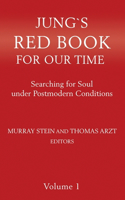Jung's Red Book For Our Time Volume 1