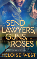 Send Lawyers, Guns, and Roses