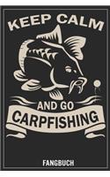 Keep calm and go Carpfishing