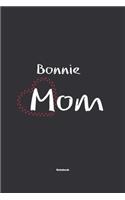 Bonnie Mom Notebook