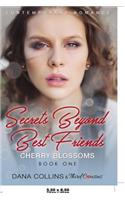 Secrets Beyond Best Friends - Daisies (Book 3) Contemporary Romance