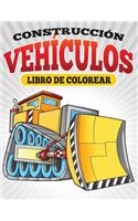 Construccion Vehiculos Libro De Colorear