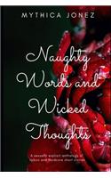 Naughty Words and Wicked Thoughts