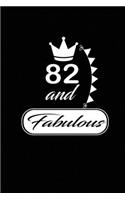 82 and Fabulous