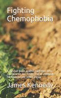 Fighting Chemophobia