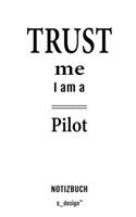 Notizbuch für Piloten / Pilot / Pilotin
