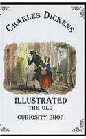 The Old Curiosity Shop Illustrated