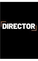 Director: Funny Director Notebook/Journal (6" X 9") Great Appreciation Gift For Directors