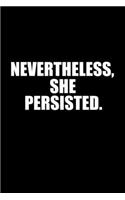 Nevertheless She Persisted: Hangman Puzzles Mini Game Clever Kids 110 Lined Pages 6 X 9 In 15.24 X 22.86 Cm Single Player Funny Great Gift