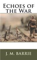 Echoes of the War