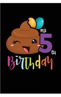 My 5th Birthday: Birthday Notebook For Kids Age 5