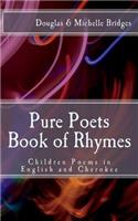 Pure Poets Book of Rhymes