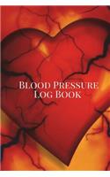 Blood Pressure Log Book: Portable 6in X 9in Blood Pressure Journal, Blood Pressure Monitoring Chart, Blood Pressure Book for 53 Weeks. Heart Theme