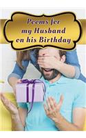 Poems for My Husband on His Birthday