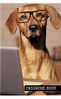 Password book: Funny Dog Internet Address & Password Logbook To Protect Usernames and Passwords: Modern Password Keeper, Vault, Notebook and Online Organizer (pass